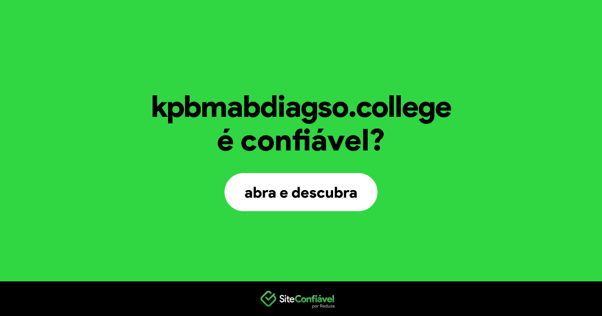 O site kpbmabdiagso.college é confiável?