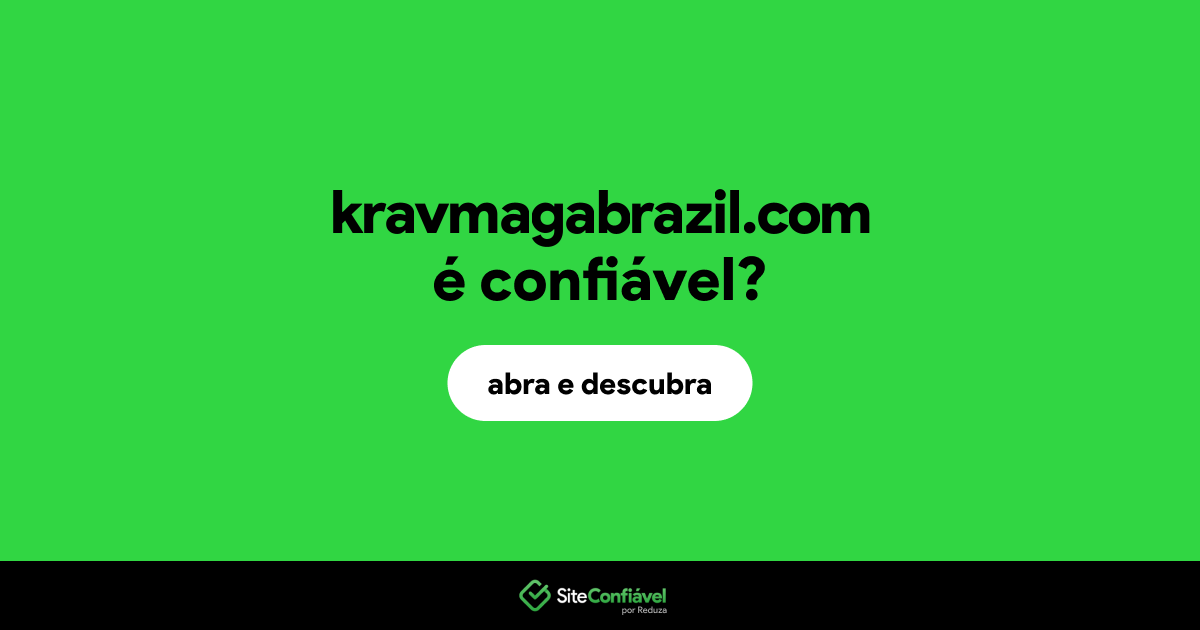 O site kravmagabrazil.com é confiável?