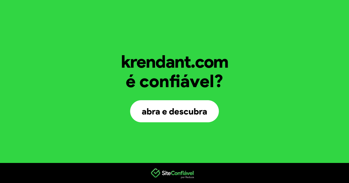 O site krendant.com é confiável?