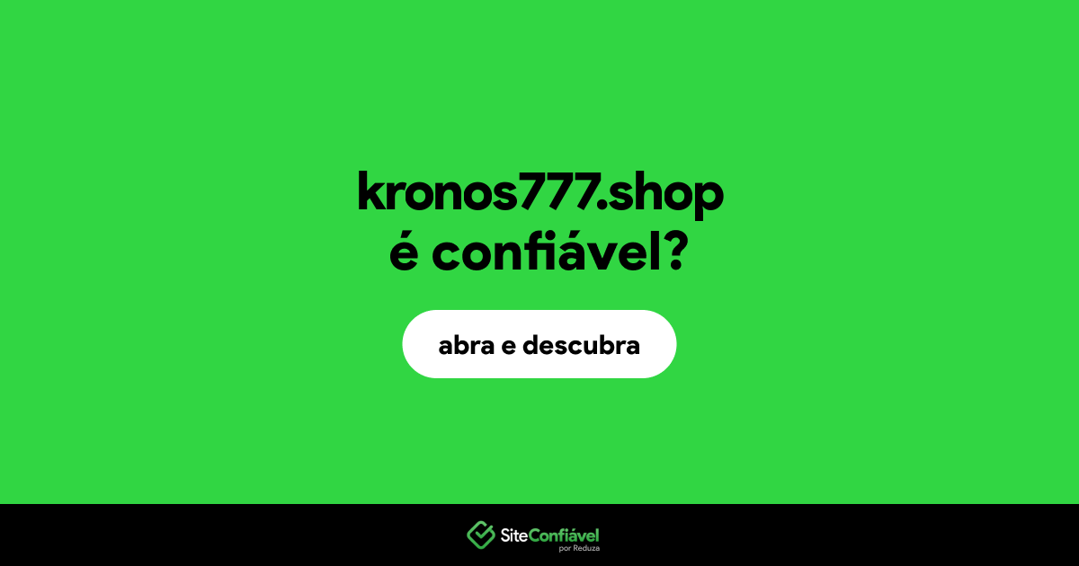 O site kronos777.shop é confiável?