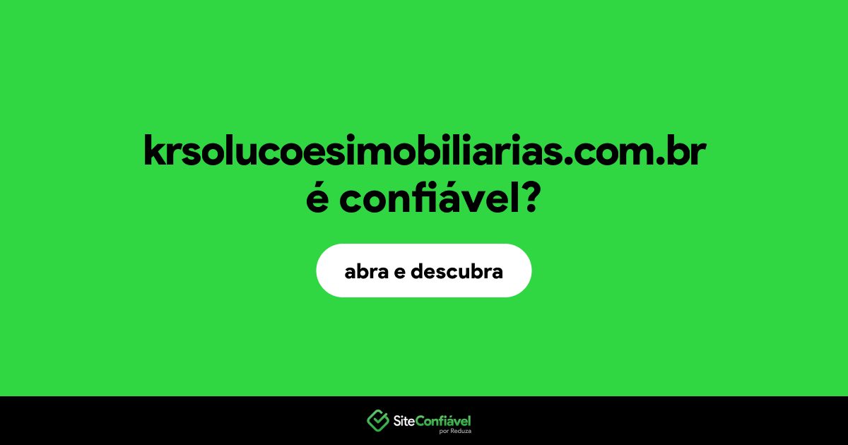 O site krsolucoesimobiliarias.com.br é confiável?