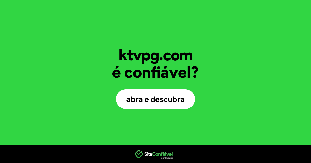 O site ktvpg.com é confiável?