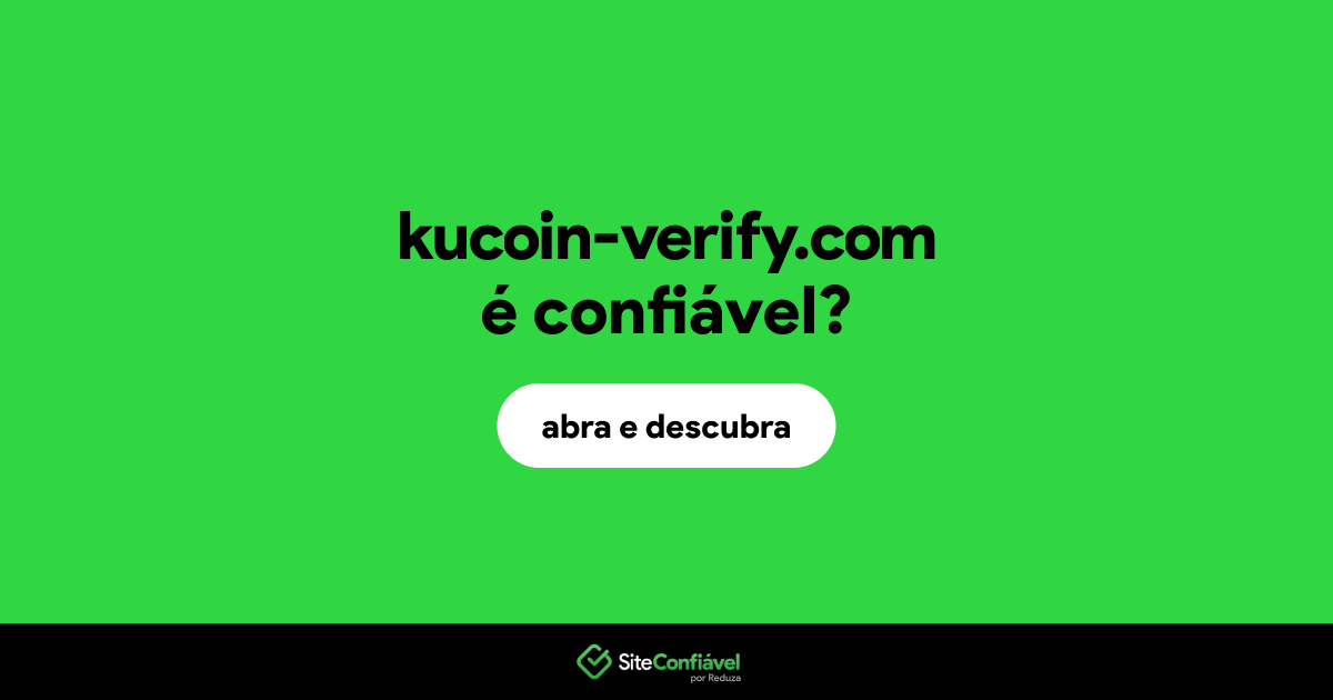 O site kucoin-verify.com é confiável?