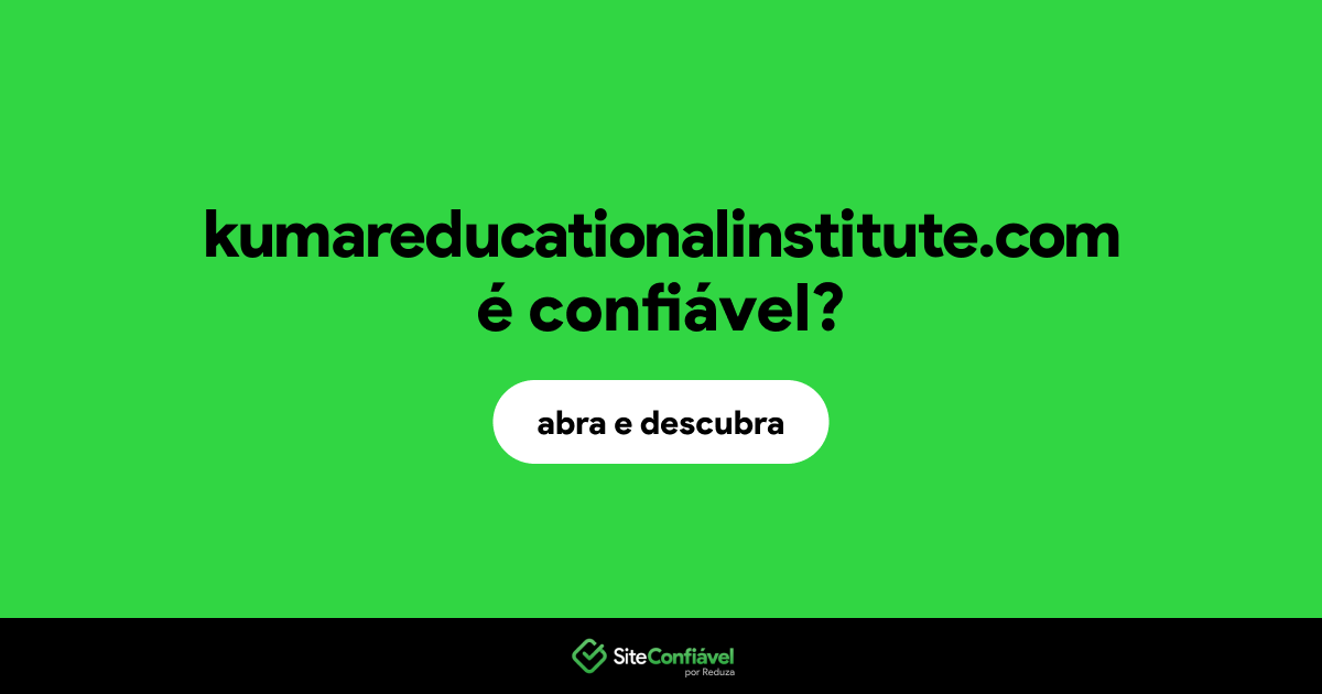 O site kumareducationalinstitute.com é confiável?