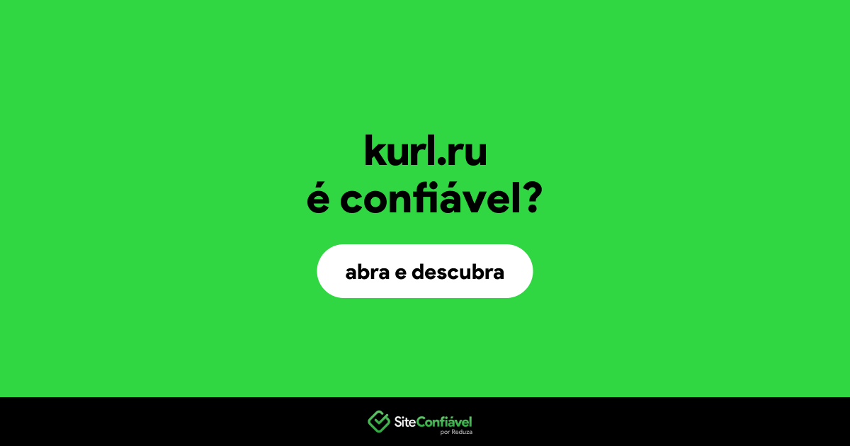 O site kurl.ru é confiável?