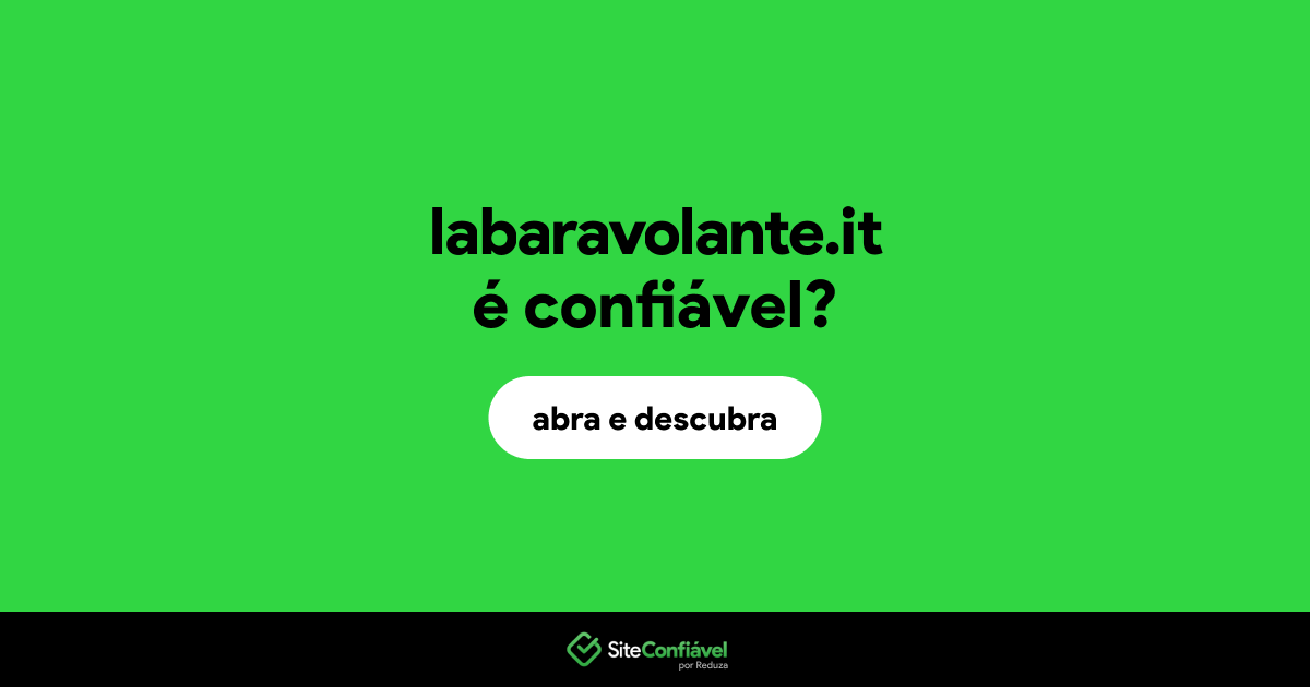 O site labaravolante.it é confiável?