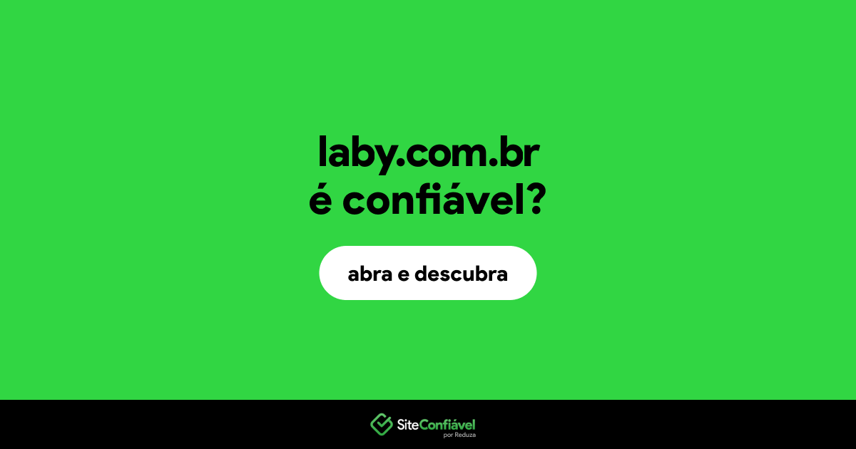 O site laby.com.br é confiável?