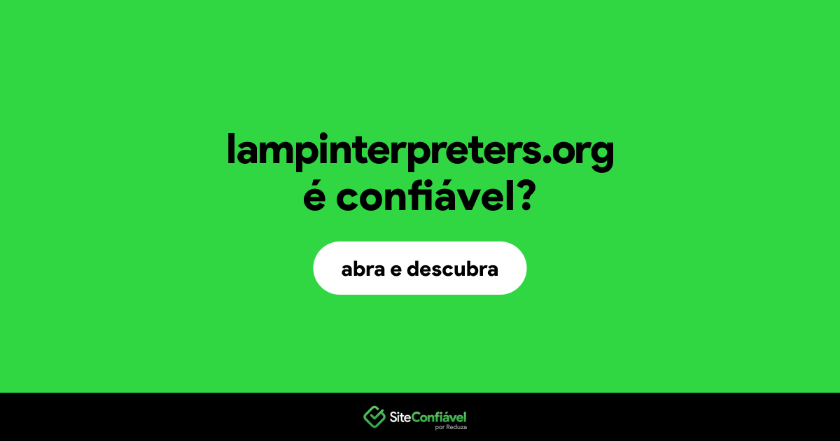 O site lampinterpreters.org é confiável?