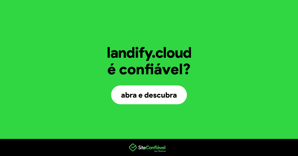 O site landify.cloud é confiável?