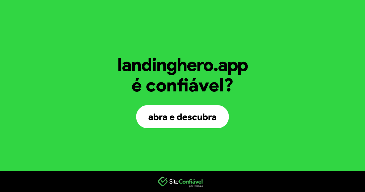 O site landinghero.app é confiável?