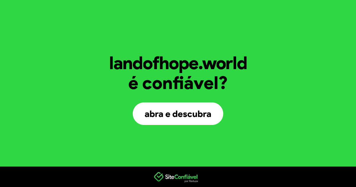 O site landofhope.world é confiável?