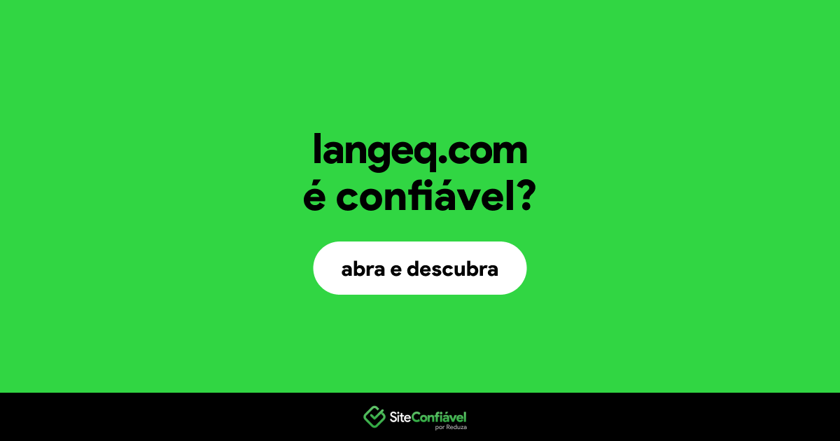 O site langeq.com é confiável?