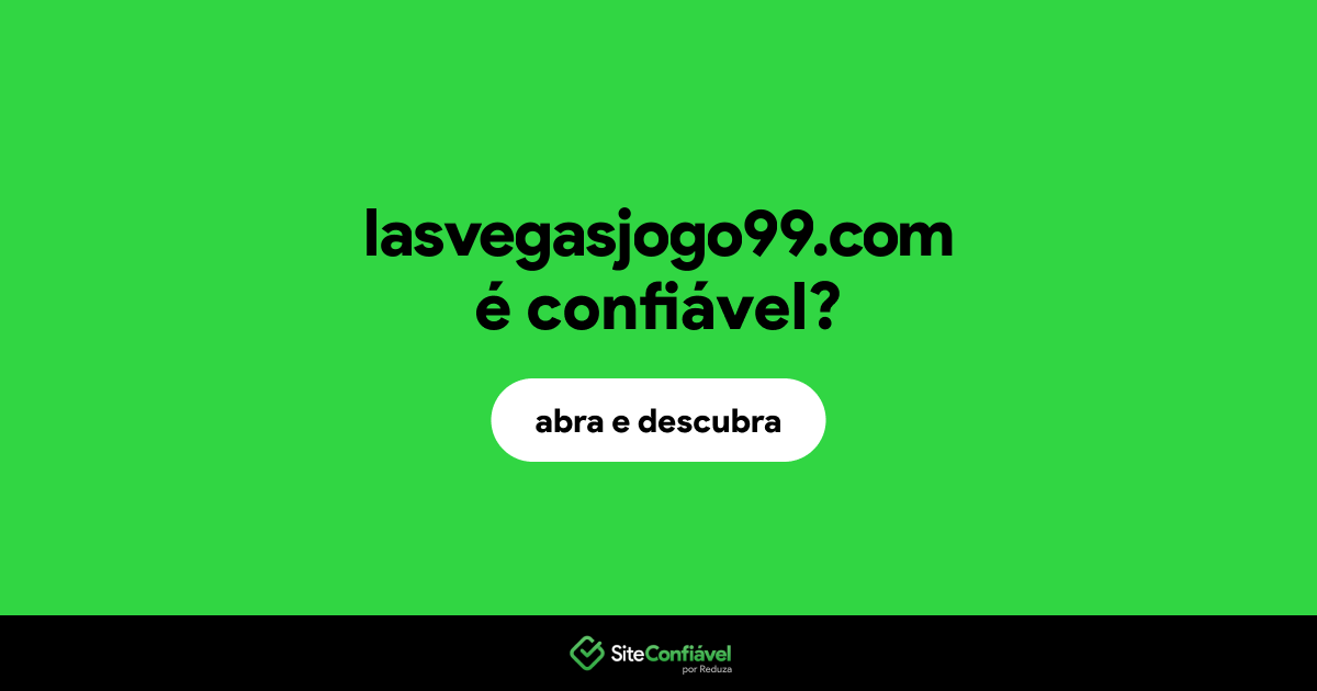 O site lasvegasjogo99.com é confiável?