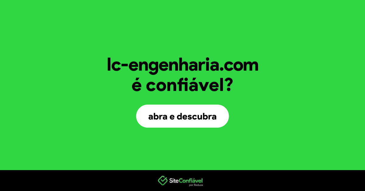 O site lc-engenharia.com é confiável?