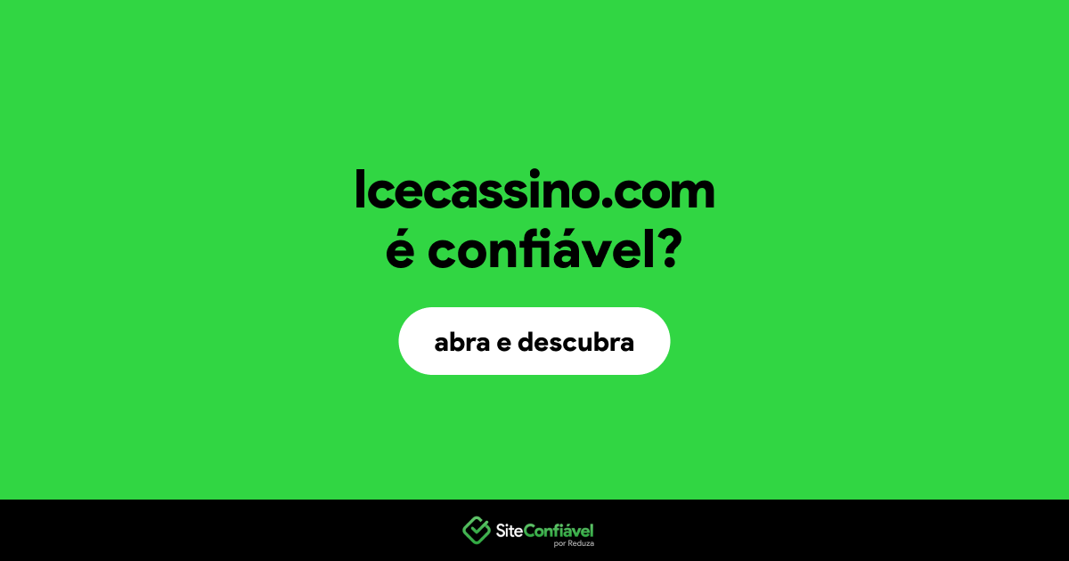 O site lcecassino.com é confiável?