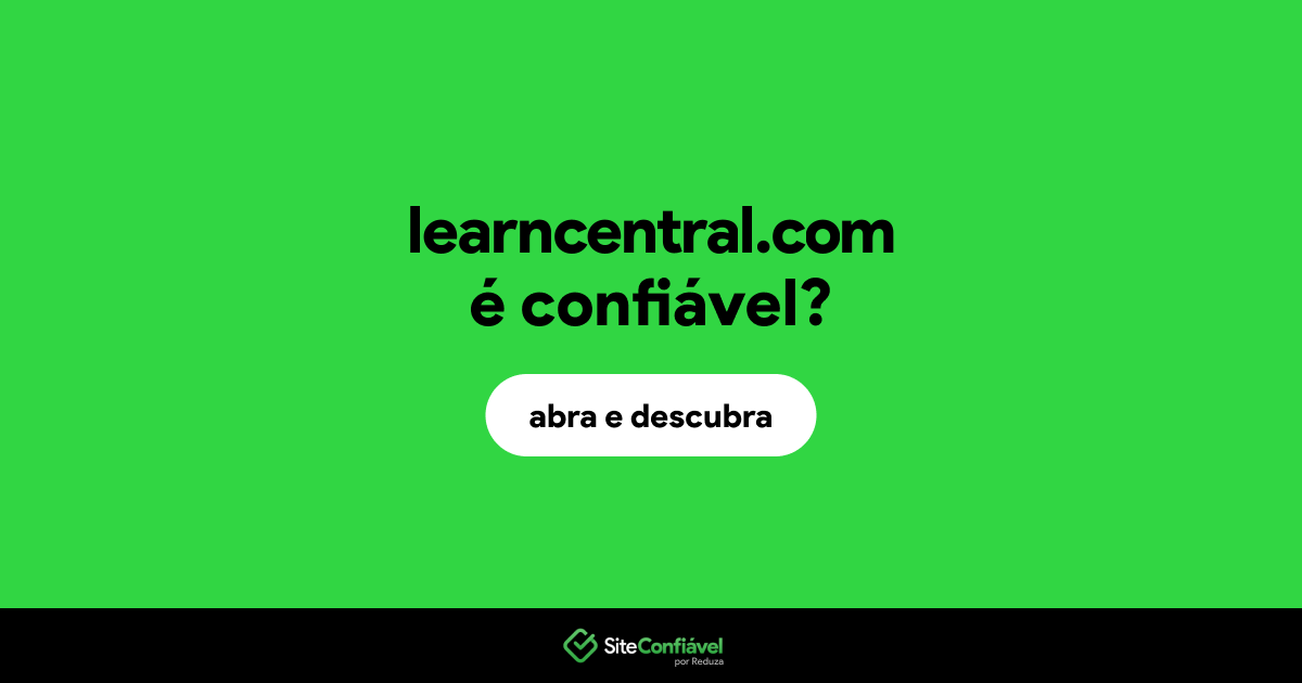 O site learncentral.com é confiável?