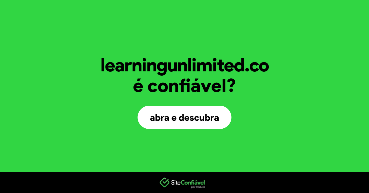 O site learningunlimited.co é confiável?