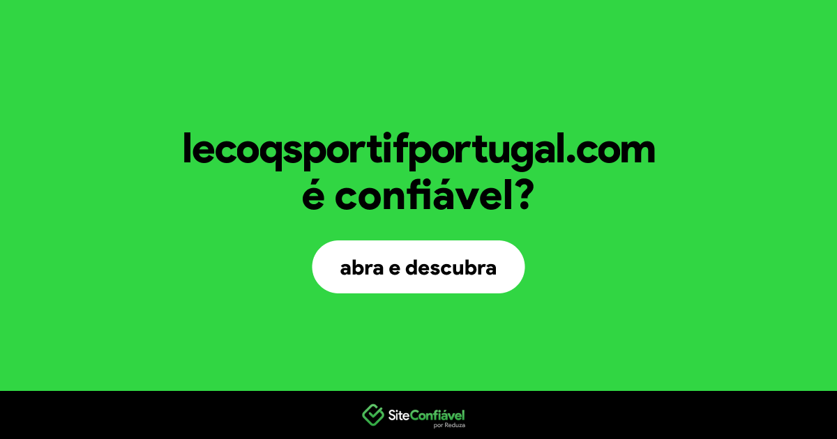 O site lecoqsportifportugal.com é confiável?