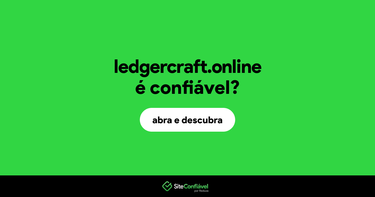 O site ledgercraft.online é confiável?
