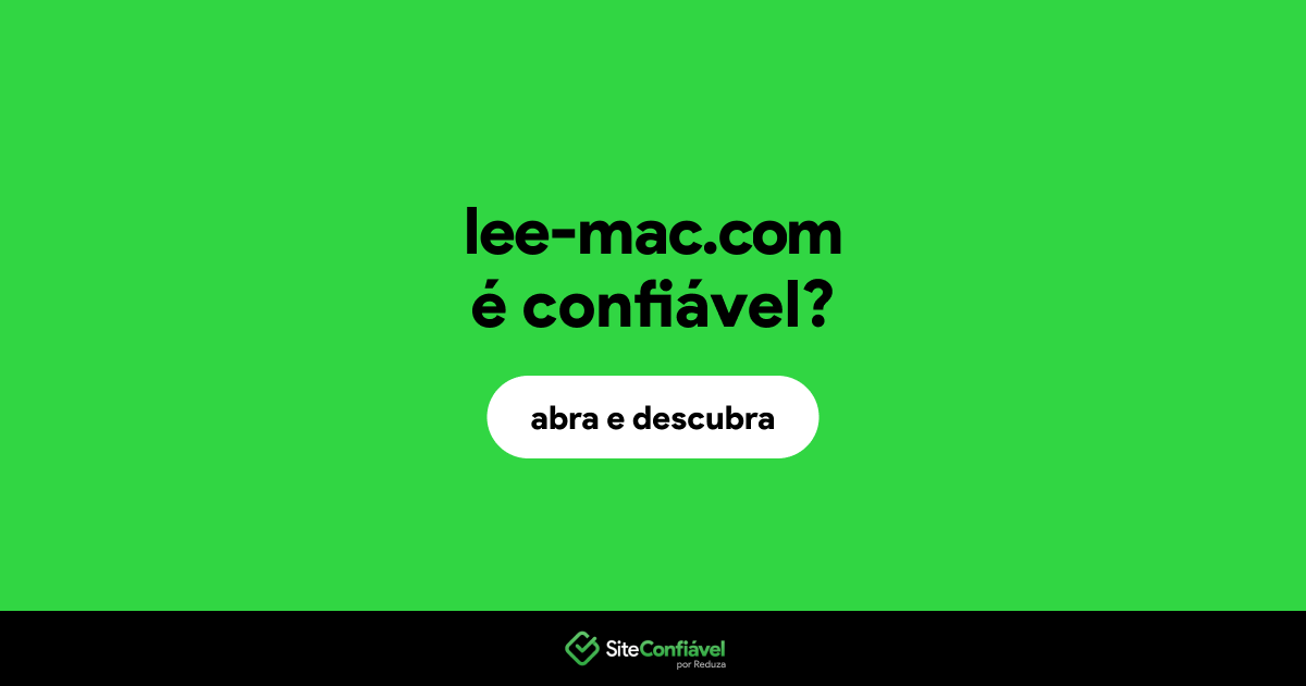O site lee-mac.com é confiável?