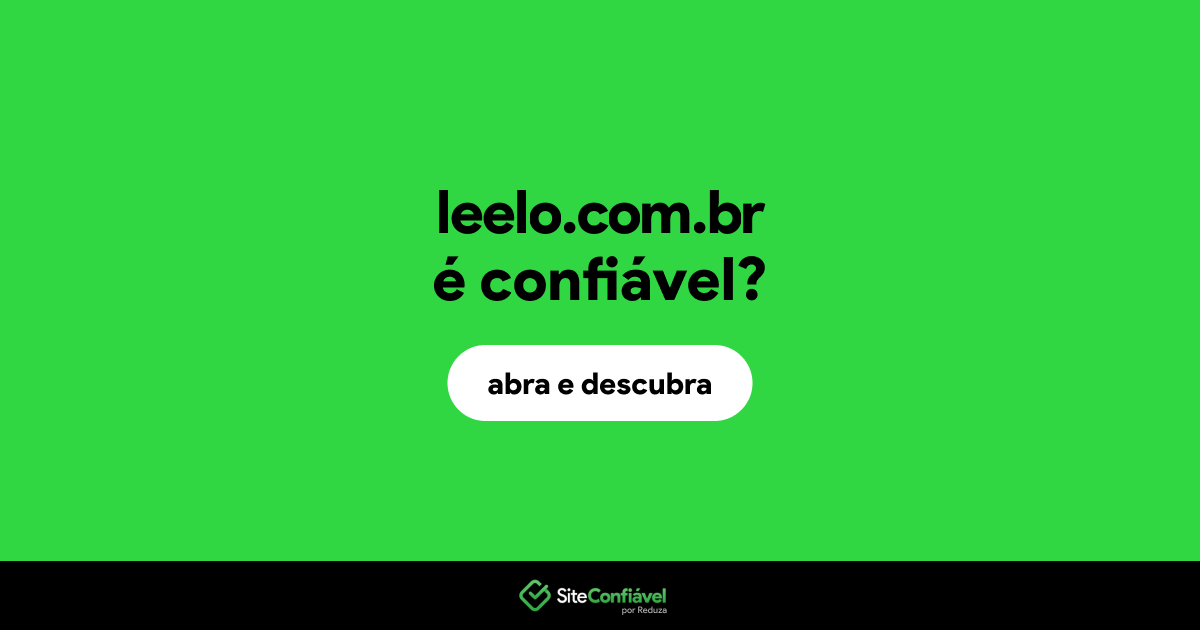O site leelo.com.br é confiável?