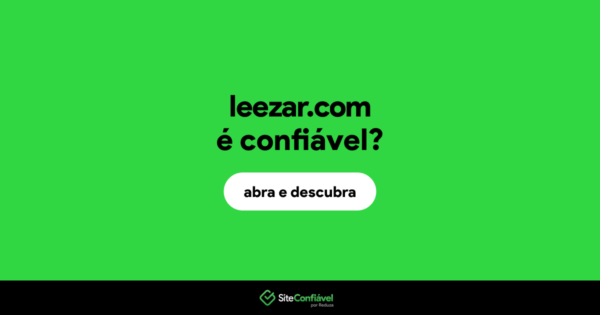 O site leezar.com é confiável?