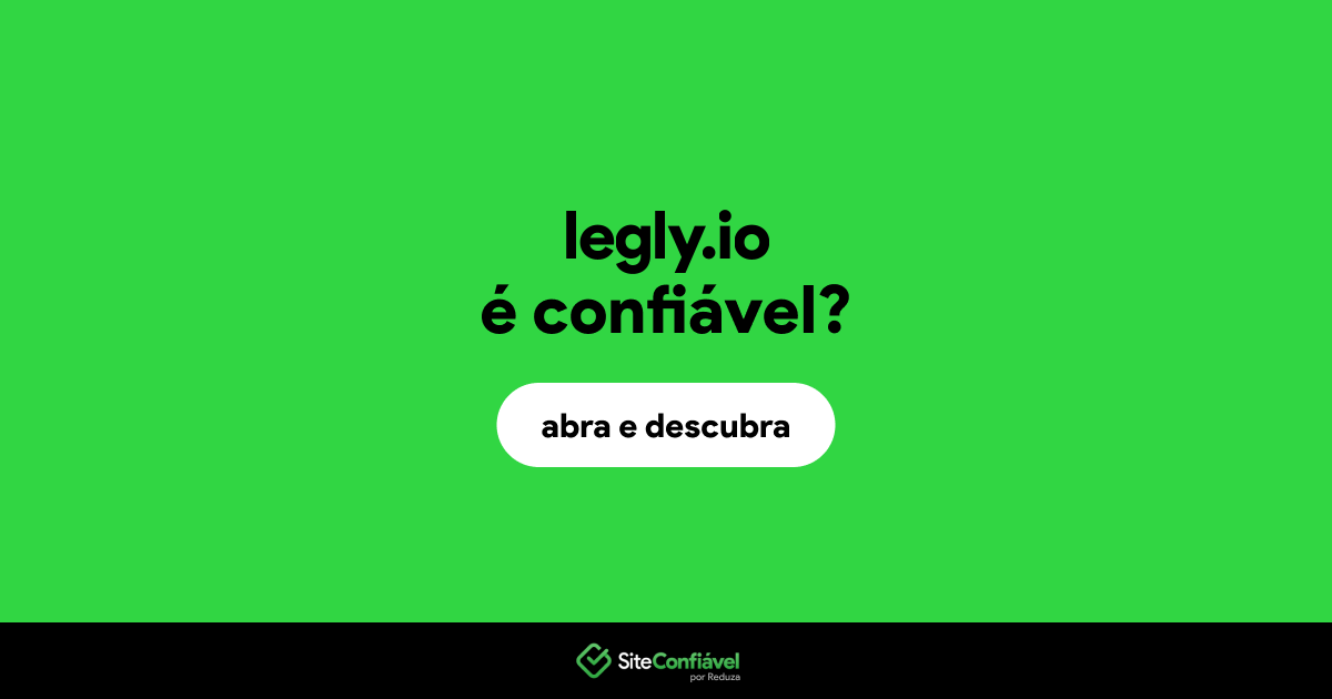 O site legly.io é confiável?