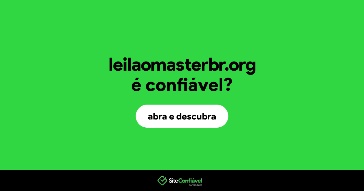 O site leilaomasterbr.org é confiável?