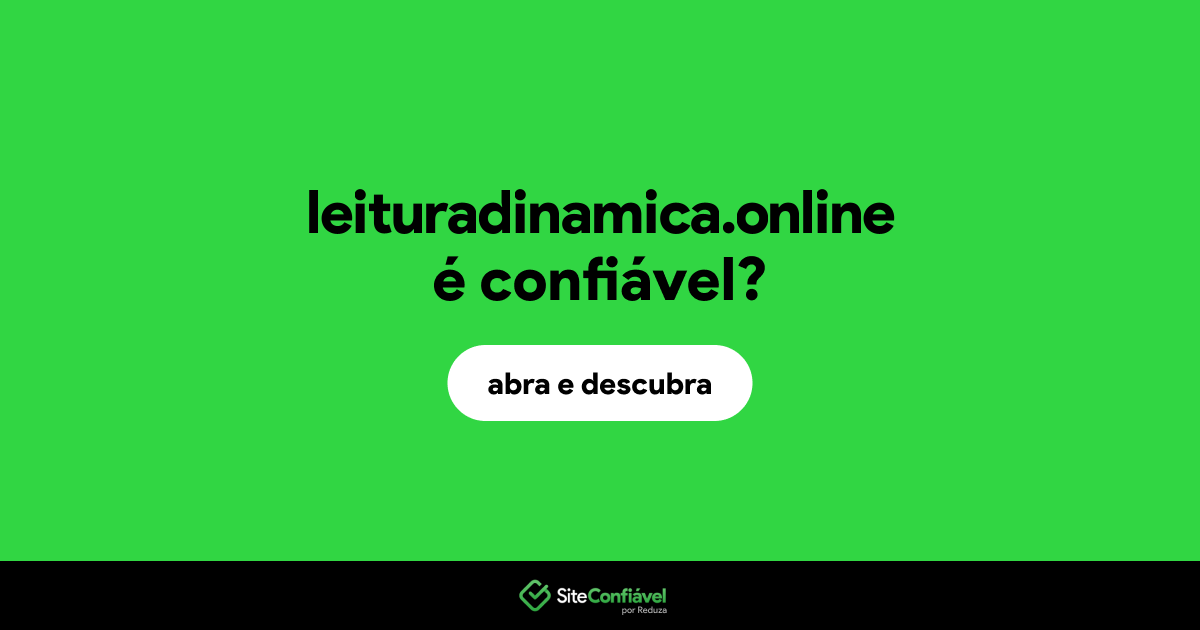 O site leituradinamica.online é confiável?