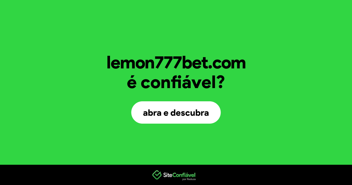 O site lemon777bet.com é confiável?