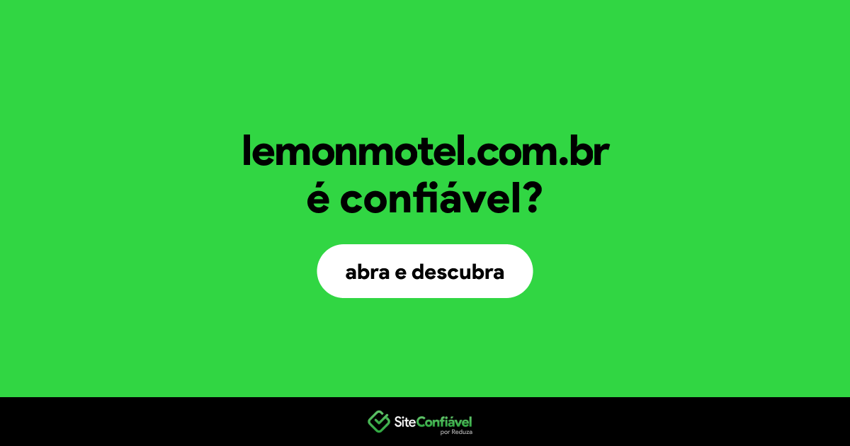 O site lemonmotel.com.br é confiável?