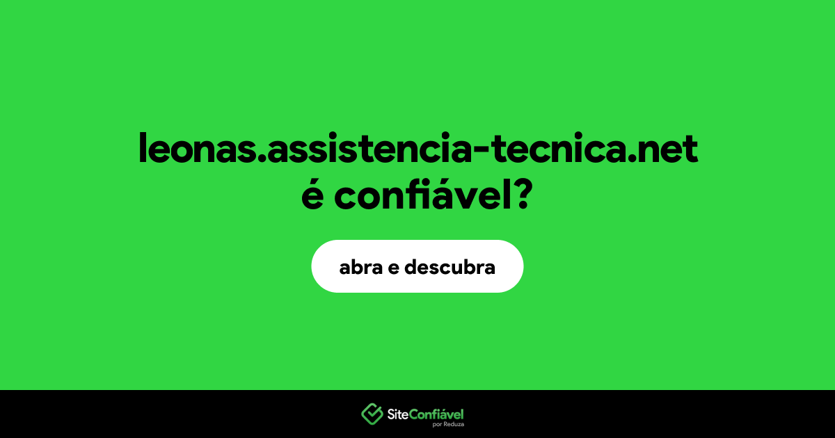 O site leonas.assistencia-tecnica.net é confiável?