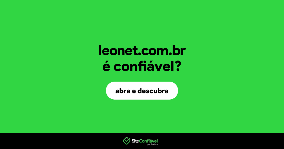 O site leonet.com.br é confiável?