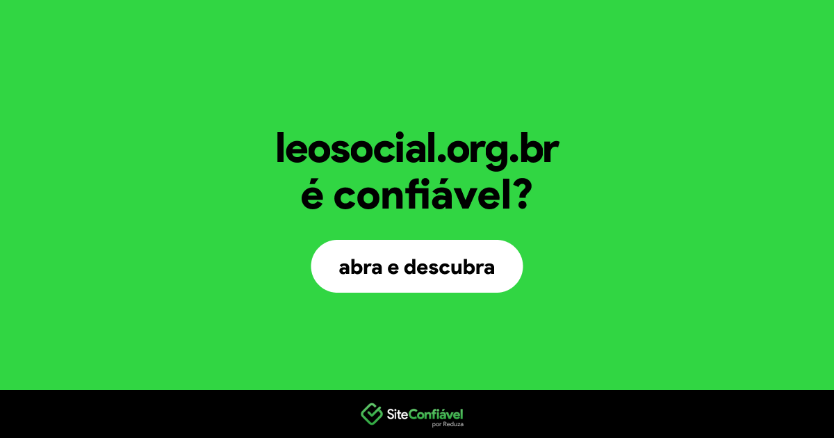 O site leosocial.org.br é confiável?