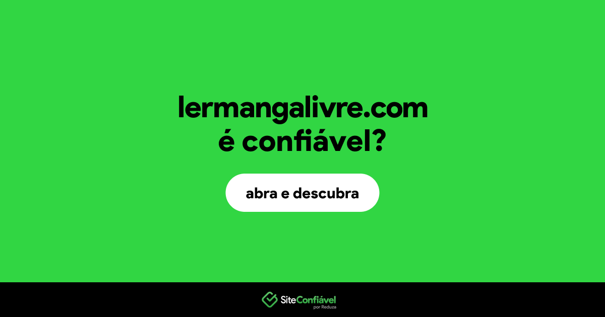 O site lermangalivre.com é confiável?