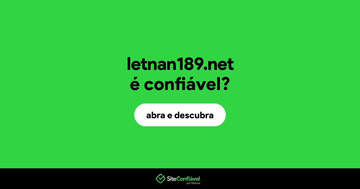 O site letnan189.net é confiável?