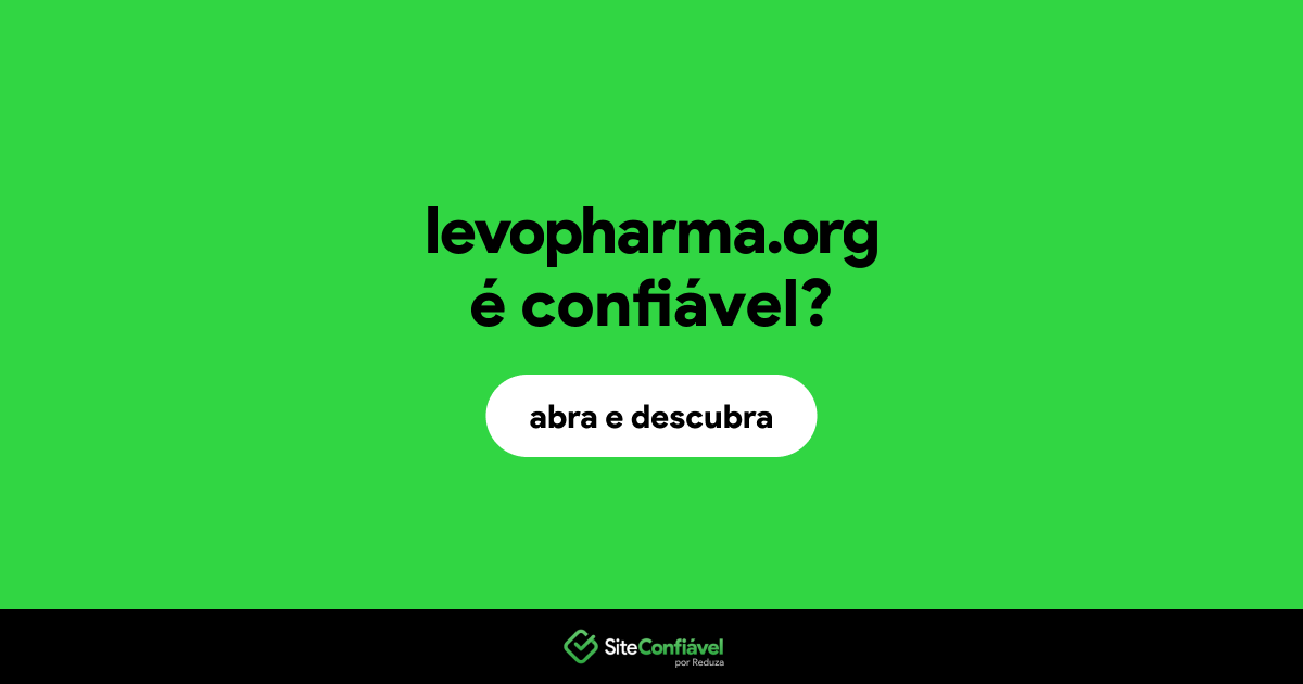 O site levopharma.org é confiável?