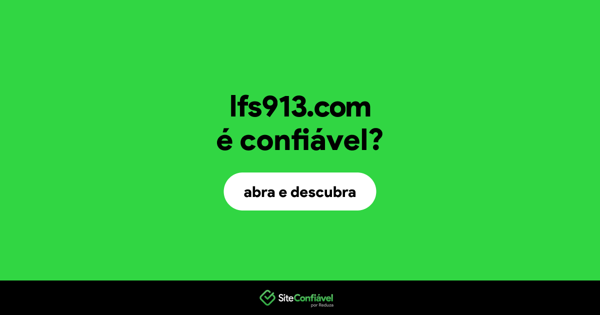 O site lfs913.com é confiável?