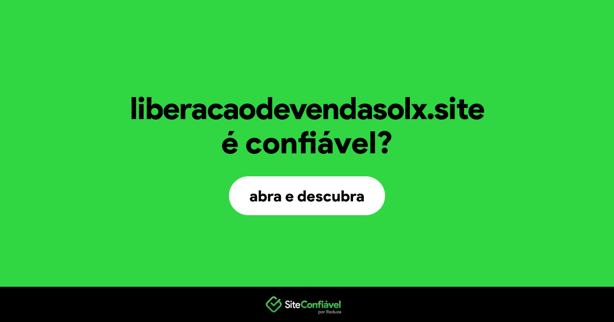O site liberacaodevendasolx.site é confiável?