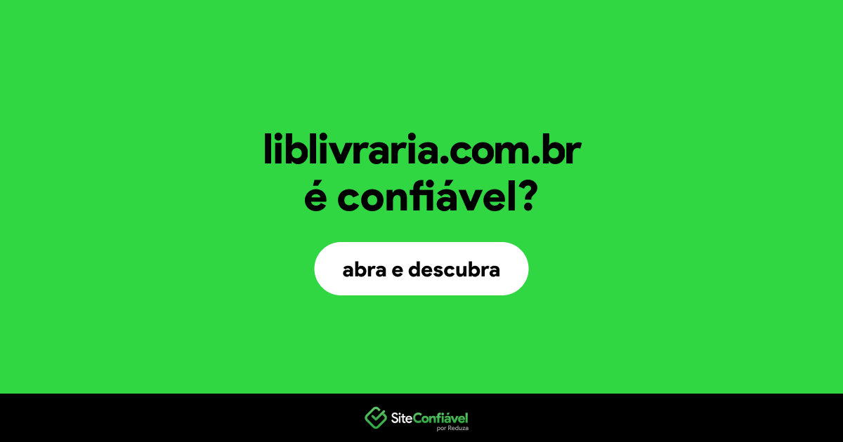 O site liblivraria.com.br é confiável?