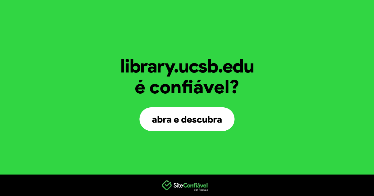O site library.ucsb.edu é confiável?