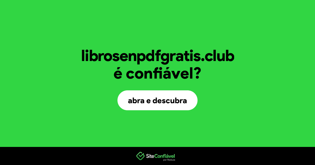 O site librosenpdfgratis.club é confiável?