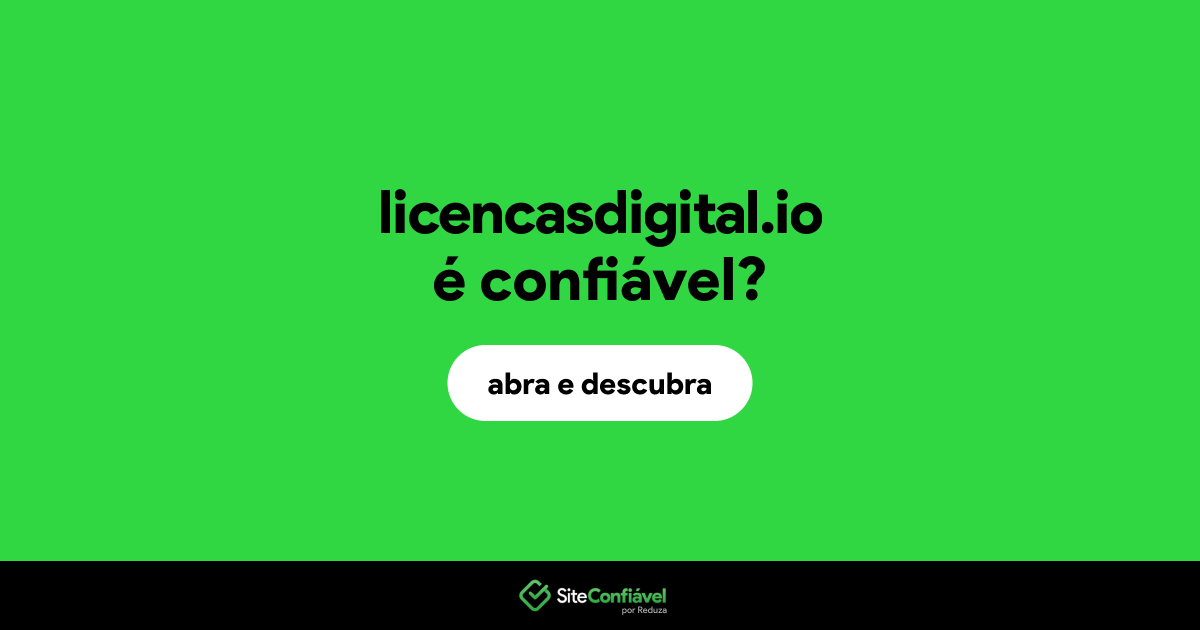 O site licencasdigital.io é confiável?