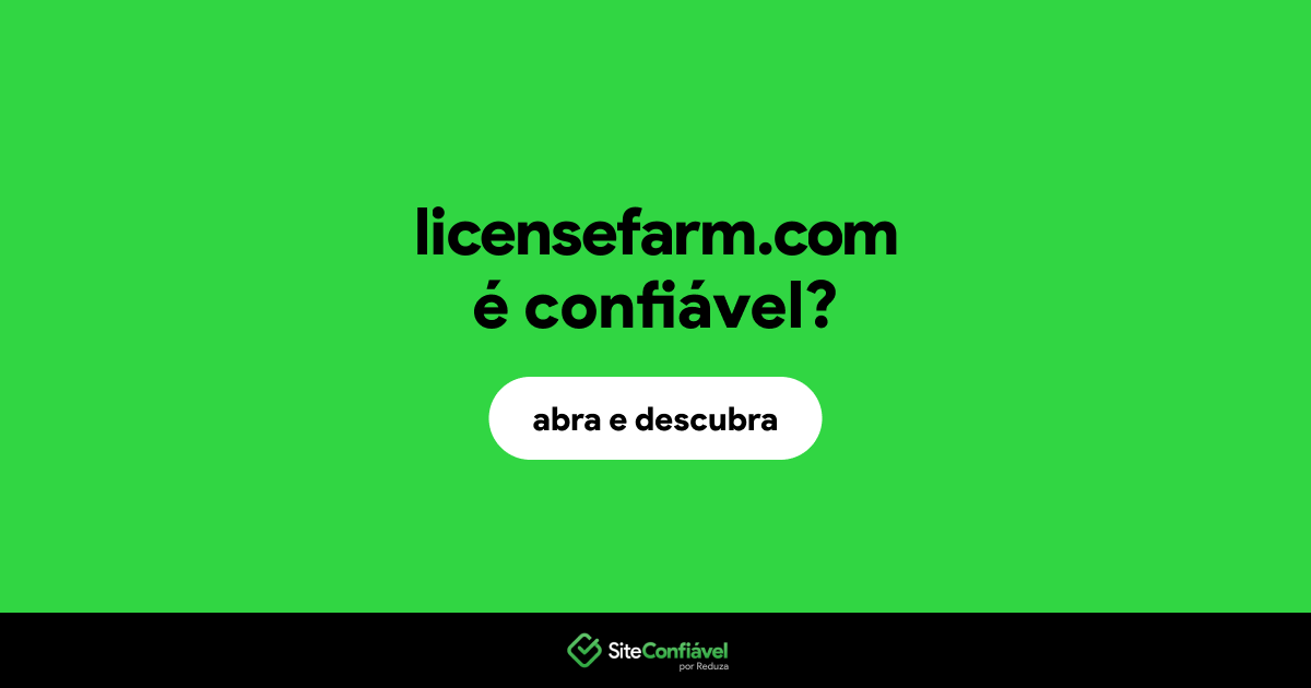 O site licensefarm.com é confiável?