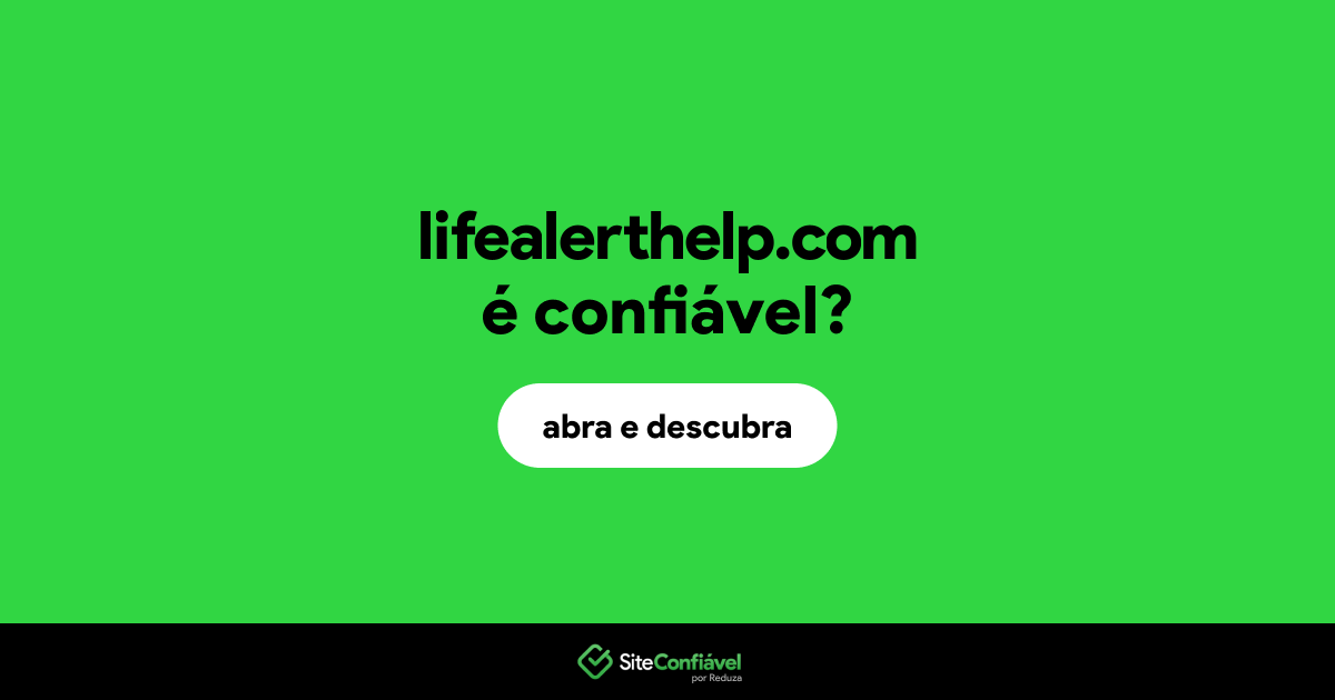 O site lifealerthelp.com é confiável?