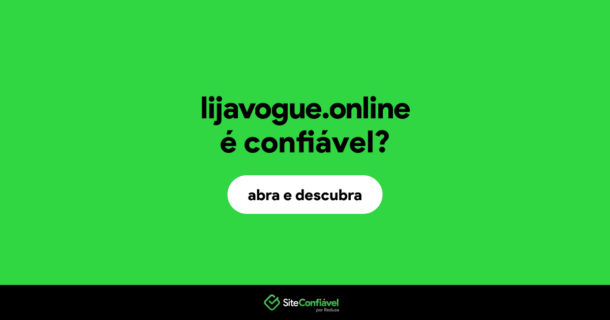 O site lijavogue.online é confiável?
