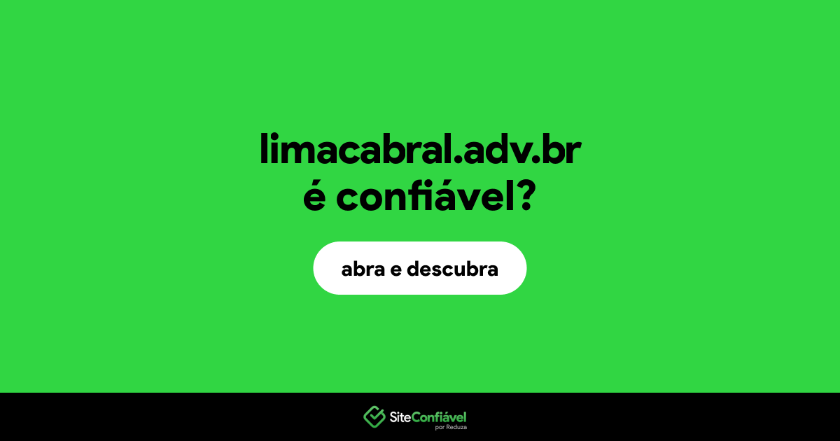 O site limacabral.adv.br é confiável?