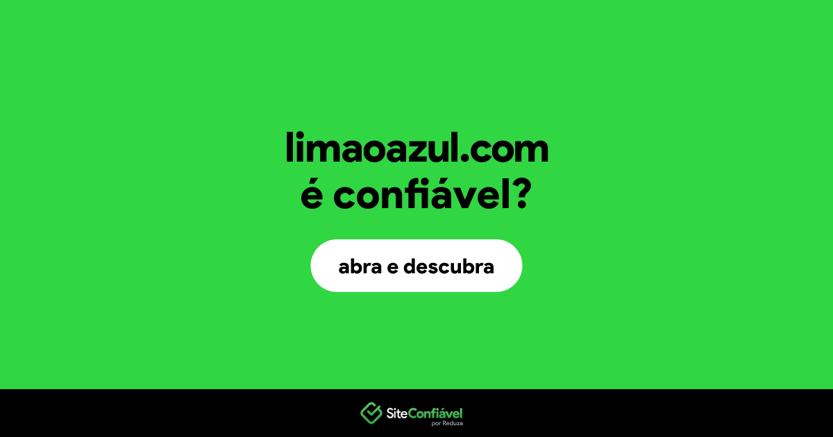 O site limaoazul.com é confiável?