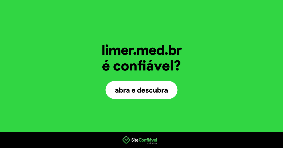 O site limer.med.br é confiável?