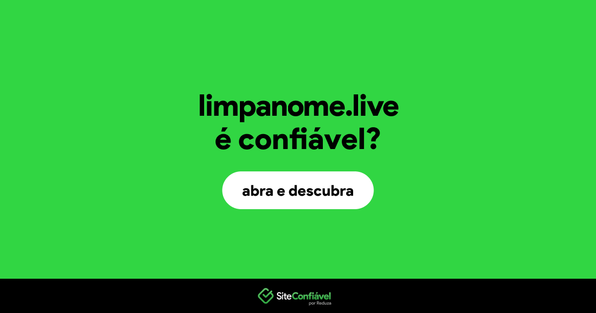 O site limpanome.live é confiável?